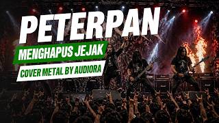 Peterpan   Menghapus Jejakmu Cover Metal By Ra