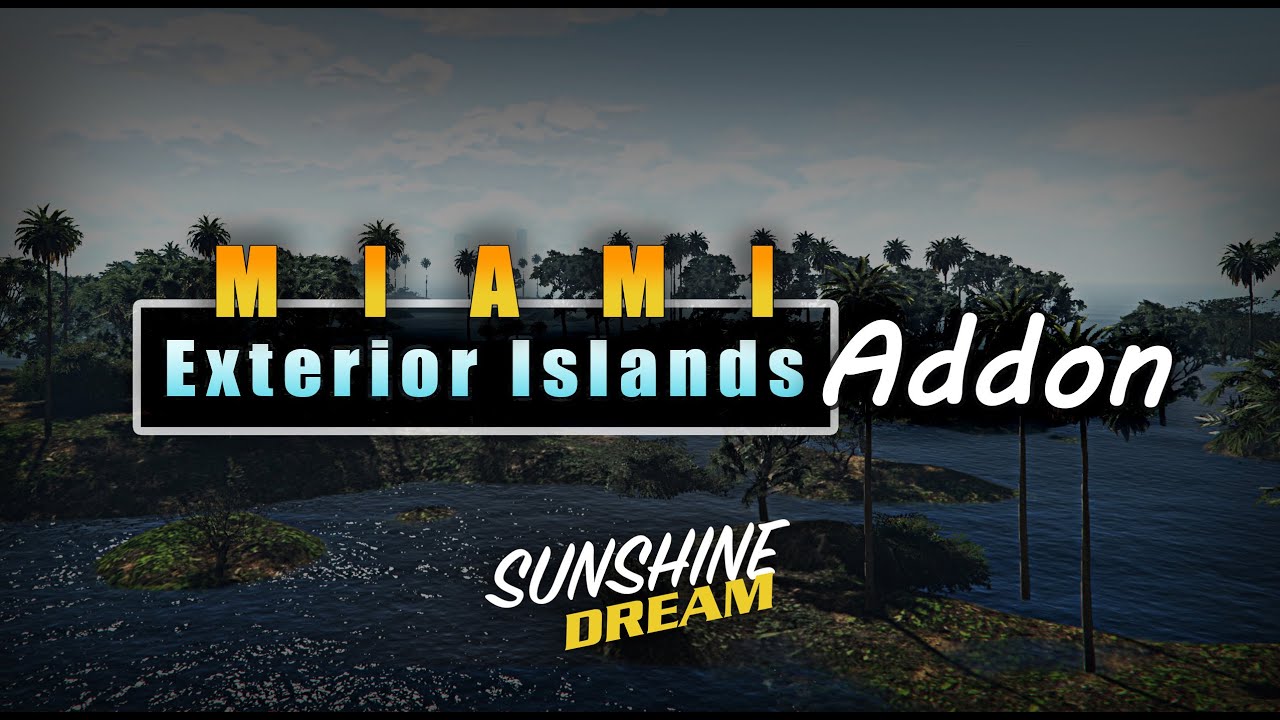 Exterior Islands (Sunshine Dream)
