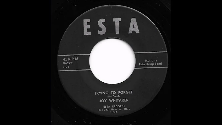 Joy Whitaker - Trying To Forget