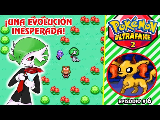 ¡LA BODA DE MI GARDEVOIR MACHO! ¡CORAZÓN ROTO!, Pokémon UltraFake 2  Ocaso/Albor GBA #6