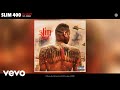 Slim 400 I Ll Wait Audio Ft 4 RAx mp3