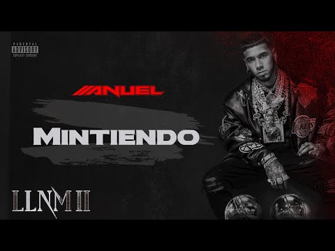 Anuel AA – Mintiendo (Visualizer Oficial) | LLNM2