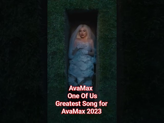 AvaMax - One Of Us Greatest Song for AvaMax 2023 #shortvideo #avamax #shortsfeed #shorts class=