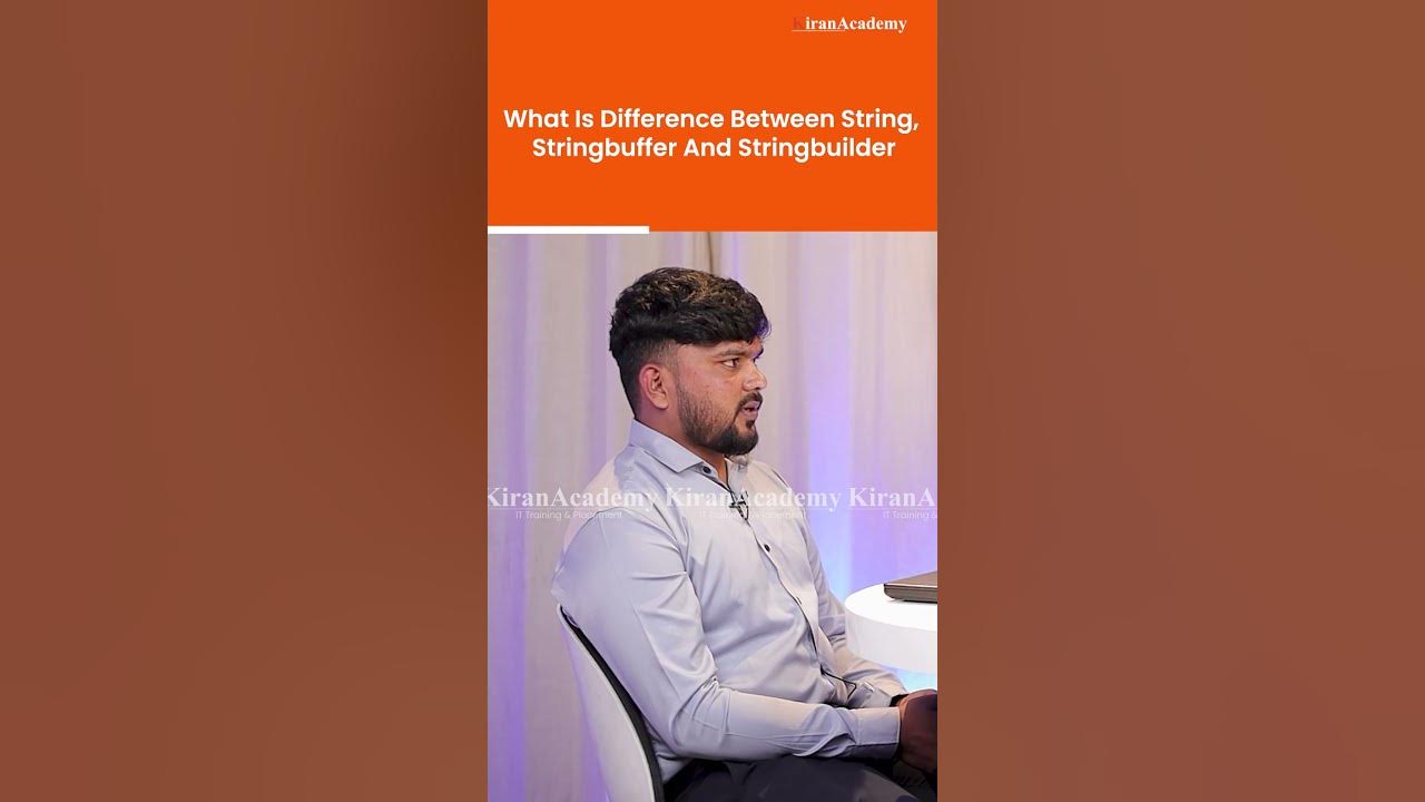 What Is the Difference Between String, StringBuffer, And StringBuilder ...