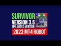 Survivor v3.4 EA - Back-TEST & Unlimited Version Download