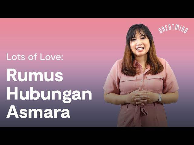 Lots of Love: Rumus Hubungan Asmara class=