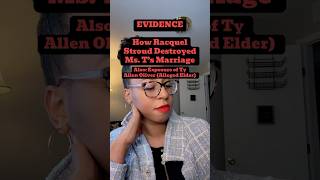 EVIDENCE: How Racquel Stroud Destroyed Ms. T’s Marriage and the Truth About Ty Oliver Allen