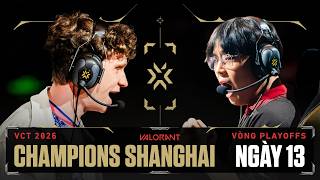 [VN] PRX vs. T1 / 100T vs. NS — VALORANT Champions Shanghai — Ngày 13 screenshot 2