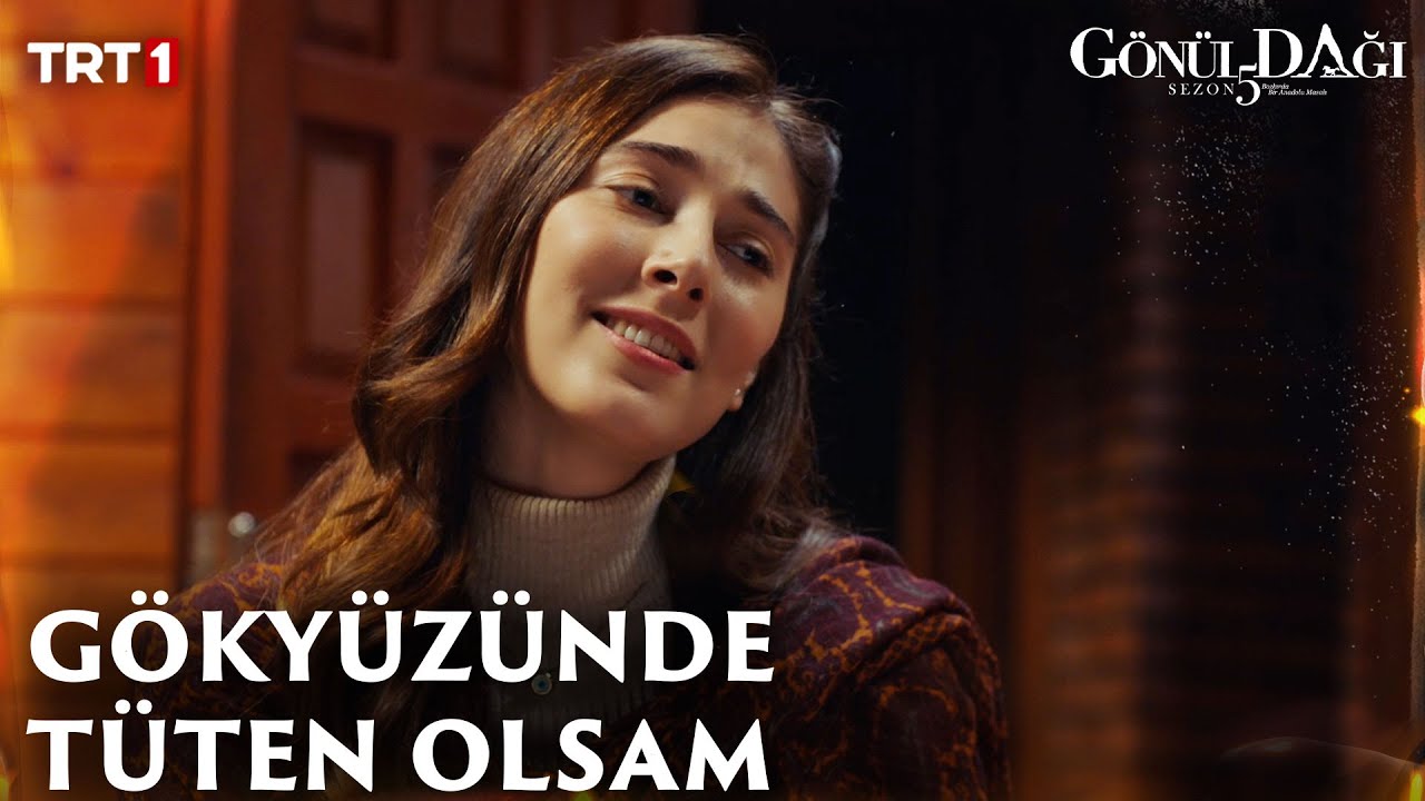 Gökyüzünde Tüten Olsam... - Gönül Dağı 164. Bölüm @trt1