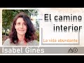 EL CAMINO INTERIOR con Isabel Ginés