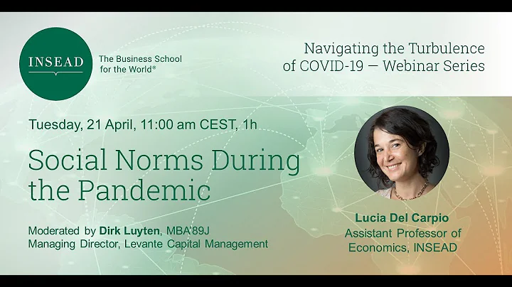"Social Norms During the Pandemic"  with Lucia del...