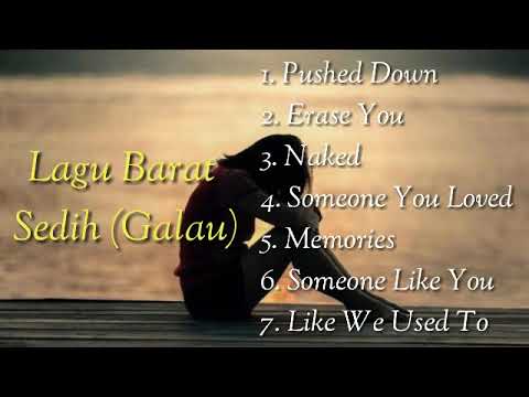Kumpulan Lagu Barat Sedih | Lagu Galau | Alunan Pengantar Tidur