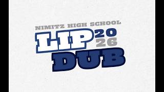 Nimitz High School Official Lip Dub 2026