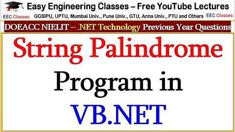 String Palindrome Program in VB.NET - .NET Technology Lectures