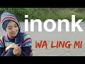 inonk - walingmi (OFFICIALS VIDEO)