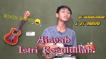 Aisyah Istri Rasulullah - lagu aisyah- Lyric |ukulele senar 4| cover lagu