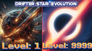 Annihilating Planets As A Black Hole! Drifter Star: Evolution