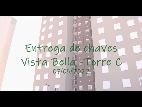 Entrega de Chaves Torre C - Vista Bella