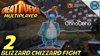 Creativerse -Ep. 2- Blizzard Chizzard Fight -Multiplayer Let's Play Gameplay-(S2)