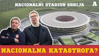 Sve što treba da znate o Nacionalnom stadionu Srbije i zašto je njegova izgradnja velika greška? 👀