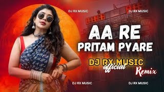 Aa Re Pritam Pyare Dj Song _Edm Hard Bass Mix 2026 New Instgram virel Dj Remix Song Asim Remix 