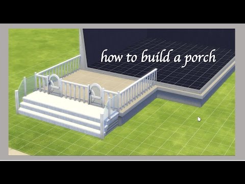 How To Build A Porch On Sims 4 You