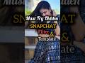 must try Hidden Snapchat filter #story #trending #shortsfeed #youtubeshorts #snapchat #viral