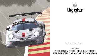 TAG Heuer | The Edge Podcast Season 1, Episode 7 - Porsche Motorsport