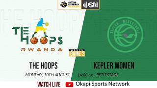 THE HOOPS vs KEPLER- GAME 2 | Cheetah Energy RBL Women's Playoffs - MONDAY 10TH AUGUST @ PETIT STADE