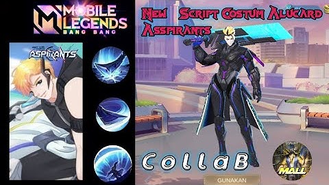 Collab!! Script Costum Skin Alucard Asspirants "hope of mirai" No password Full Efect