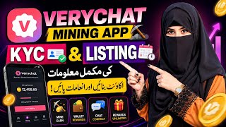 verychat kyc|verychat new update|very chat listing update|free mining app 2026|very chat kyc