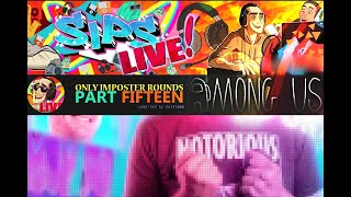 Yogscast Sips Among Us | Only Impostor Rounds Part 15