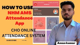 How to use NHM AMS app|| CHO Online Attendance App screenshot 2