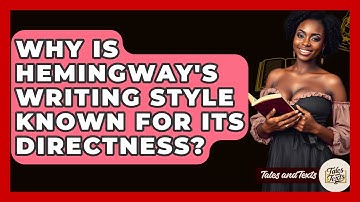 Why Is Hemingway