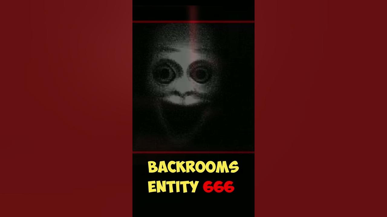 Entity 666 - Da Backrooms Wiki