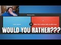 Boogie Plays - Would You Rather?