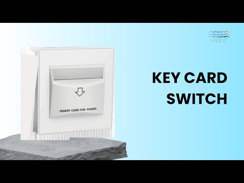 Key Card Switch | Tripplesea Technologies Ltd