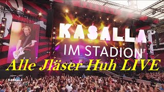 Kasalla - Alle Jläser Huh LIVE (10 Jahre Kasalla) 18.05.2022