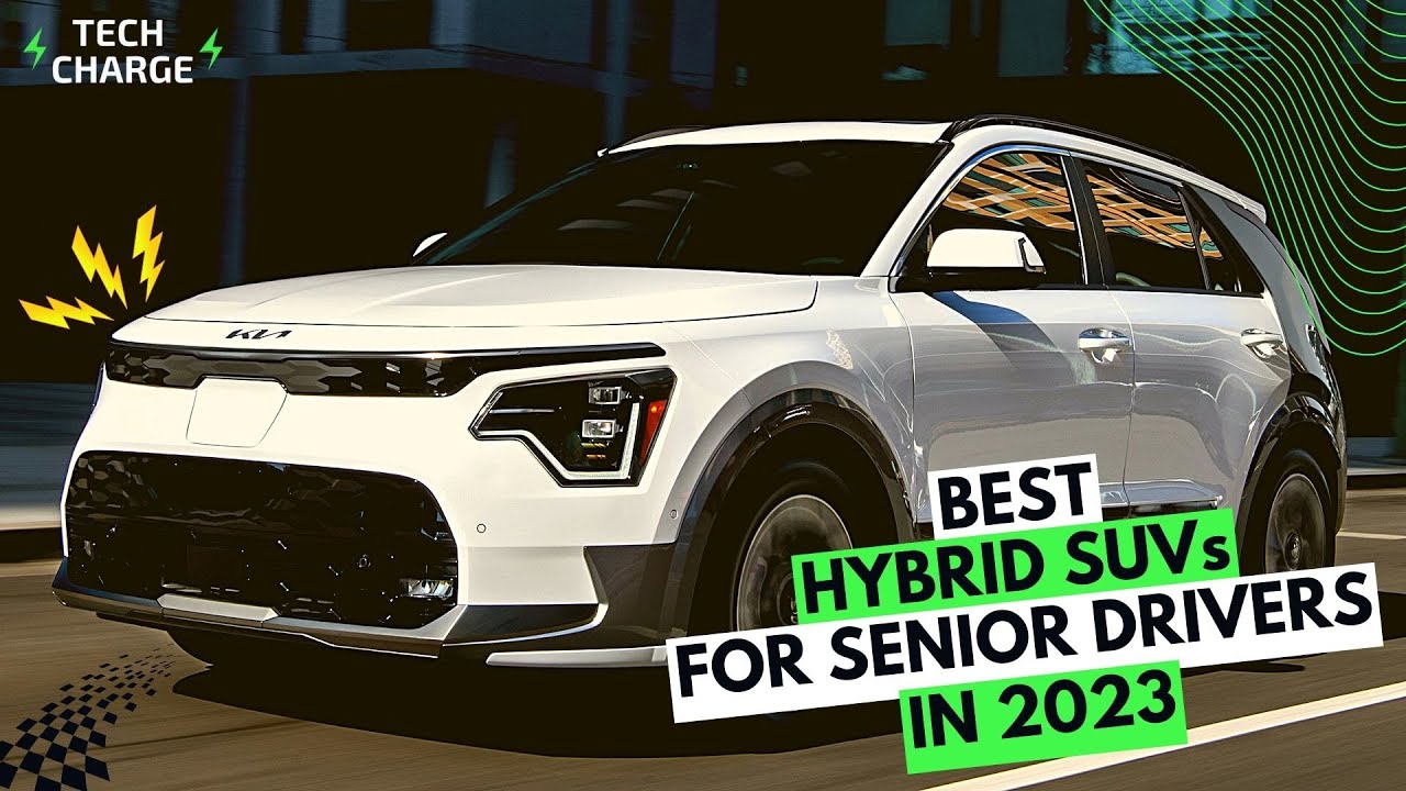 Best Hybrid SUVs for Senior Drivers in 2024 YouTube