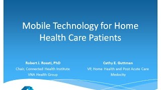 Mobile Technology for Home Health Care Patients - 2017 National Leadership Conference screenshot 2
