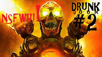 Drunk DOOM: SO BAD  - Part 2