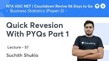 Quick Revesion With PYQs Part 1 |  Business Statistics | NTA UGC NET JRF 2021 |Suchith Shukla