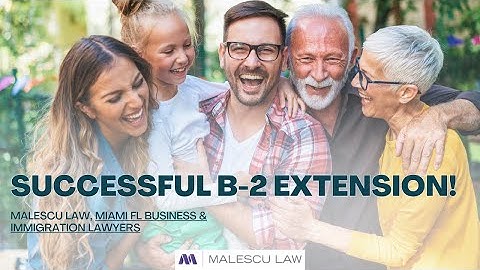 Successful B-2 Extension: How We Got 6-Month Stay APPROVED