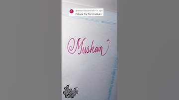 Stylish Name | Muskan | Stylish Signature | Calligraphy Signature