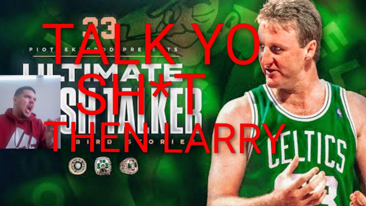 LARRY BIRD REALLY TALKING THAT STUFF - LARRY BIRD BEST TRASH TALKING STORIES