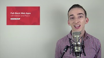 Full-Stack Web Apps with Meteor and React : Section Intro