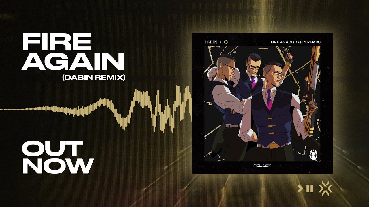 Fire Again Dabin Remix // Official Audio Visualizer // VALORANT Champions 2022