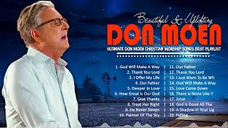 Acoustic Praise Don Moen Christian Worship Songs 2023   Awesome Don Moen Worship Songs #4311