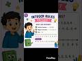 || INTEGERS RULE || SHORT TRICK FOR INTEGERS ||