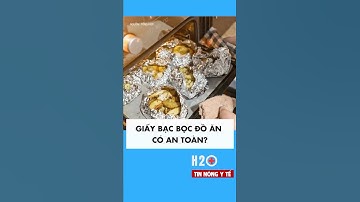 Rước độc vào cơ thể vì dùng giấy bạc sai cách